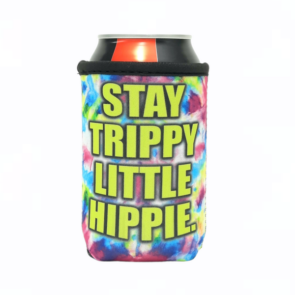 Stay Trippy Little Hippie 12oz Regular Can Cooler